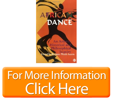 African Dance An Artistic, Historical and Philosophical Inquiry Of